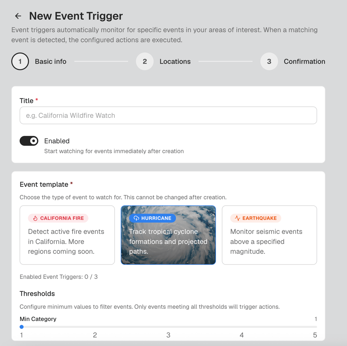 New Event Trigger form with California fire, hurricane, and earthquake templates